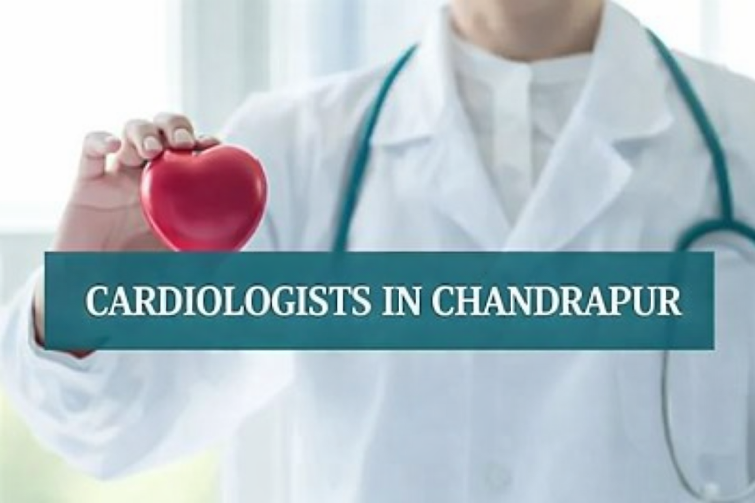 Cardiologists in chandrapur